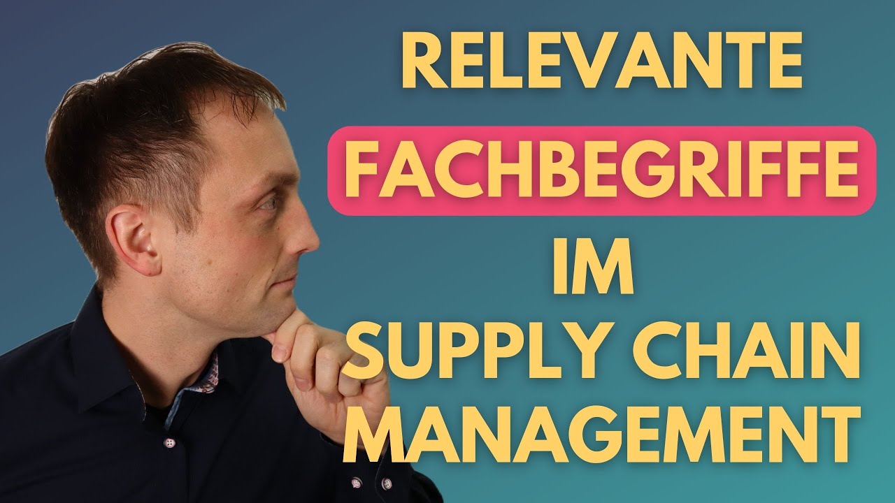 Mehr über den Artikel erfahren 8 Fachbegriffe, die man im Supply Chain Management kennen muss