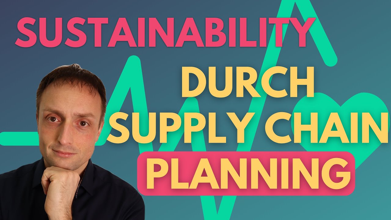 Mehr über den Artikel erfahren Nachhaltigkeit durch Supply Chain Planung