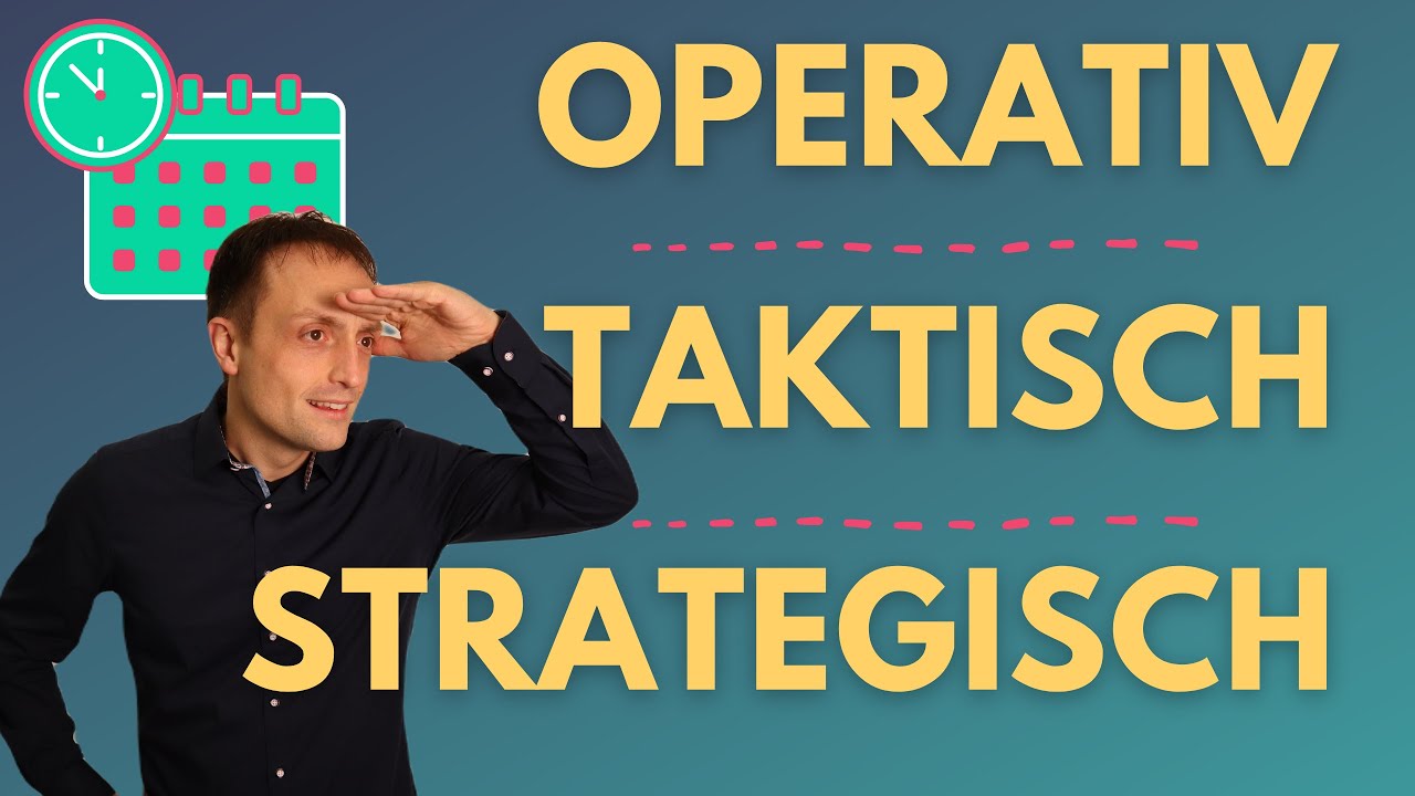 Mehr über den Artikel erfahren Unterscheidung: strategische, taktische & operative Planung (Planungshorizonte)